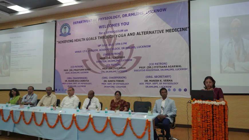 आरएमएलएएस में "योग और वैकल्पिक चिकित्सा से स्वास्थ्य लक्ष्यों की प्राप्ति" विषय पर संगोष्ठी आयोजित