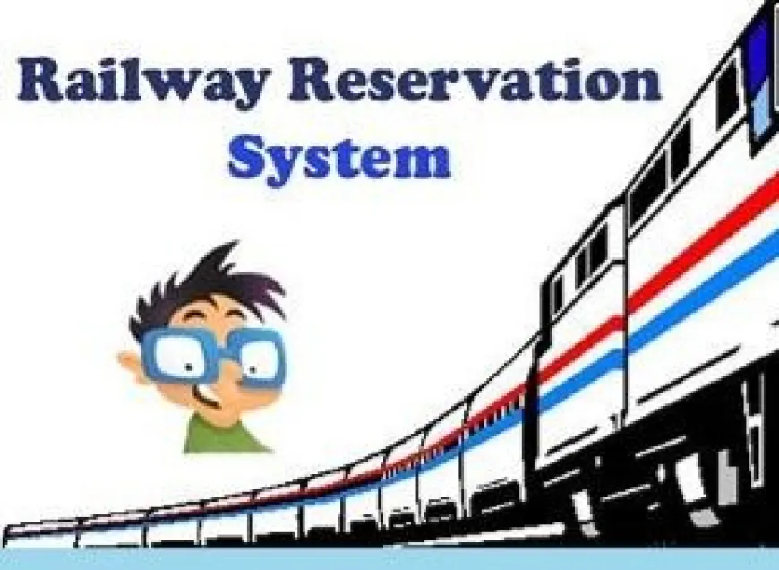 रेलवे के PRS सिस्टम में बड़ा अपग्रेड, चार गुना बढ़ेगी टिकट बुकिंग क्षमता