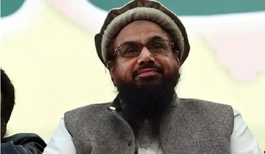 भारत पर हमले की साजिश रच रहा हाफिज सईद, बांग्लादेश को बना रहा ढाल; खुफिया रिपोर्ट में खुलासा