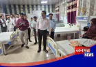 उरई जिला अस्पताल में व्यवस्थाओं पर डीएम की पैनी नजर, मरीजों को राहत देने के निर्देश